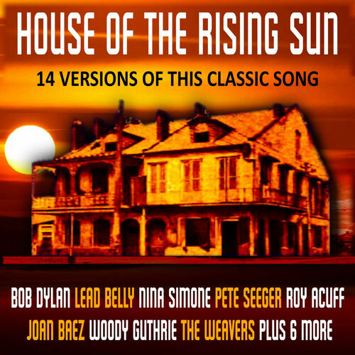 The House of the Rising Sun Album - Album by Various Artists