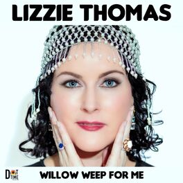 Album cover of Willow Weep For Me