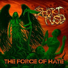 Album cover of The Force of Hate