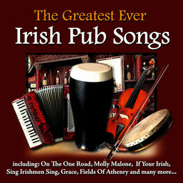 Album cover of The Greatest Ever Irish Pub Songs
