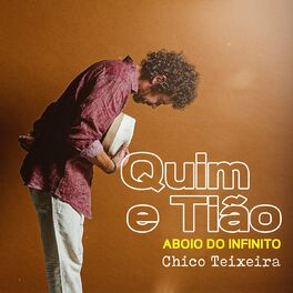 Album cover of Quim e Tião (Aboio do Infinito)