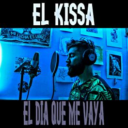 El Kissa - Ven: lyrics and songs | Deezer
