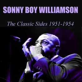 Album cover of Sonny Boy Williamson : The Classic Sides 1951-1954