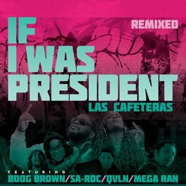 Album cover of If I Was President (Remix) (Playback)