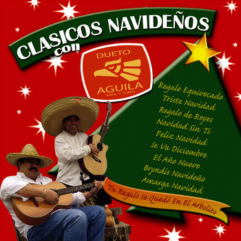 Dueto Aguila - Triste Navidad: listen with lyrics | Deezer
