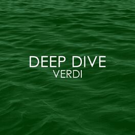 Album cover of Deep Dive - Verdi