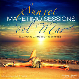 Album cover of Maretimo Sessions: Sunset Del Mar - Pure Sunset Feeling