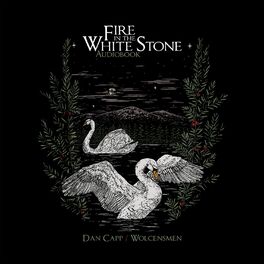 Album cover of Fire in the White Stone (Audiobook)