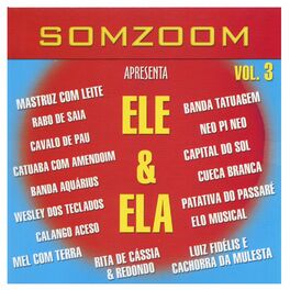 Album cover of SomZoom Apresenta Ele & Ela, Vol. III