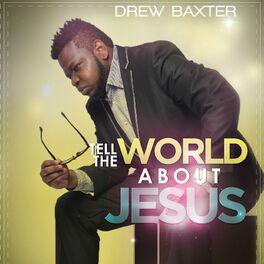 Album cover of Tell the World About Jesus