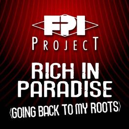 Album cover of Rich in Paradise (Going Back To My Roots)