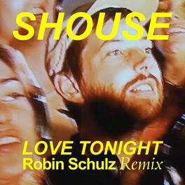 Album cover of Love Tonight (Robin Schulz Remix)