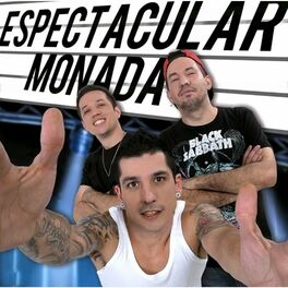 Album cover of Espectacular Monada