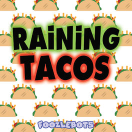 Album cover of Raining Tacos