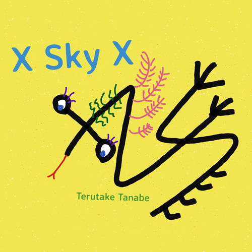 Terutake Tanabe (new album) X Sky X lyrics and songs Deezer
