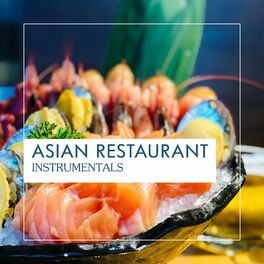 Album cover of Asian Restaurant Instrumentals