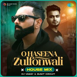 Album cover of O Haseena Zulfonwali (House Mix) - Single