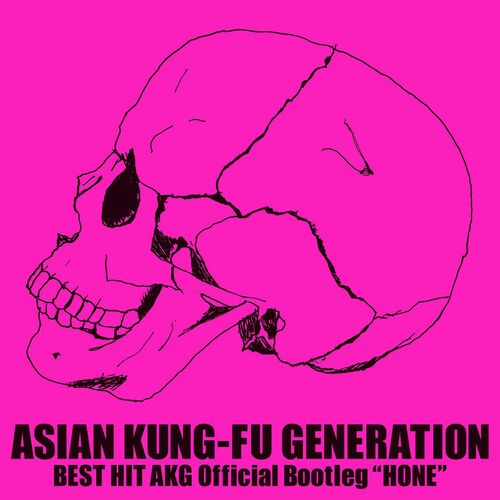 Asian Kung Fu Generation Best Hit Akg Official Bootleg Hone Lyrics And Songs Deezer
