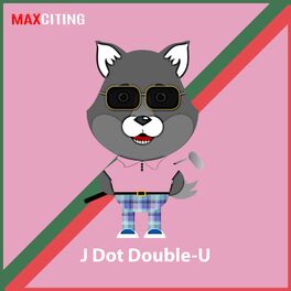Album cover of J Dot Double-U