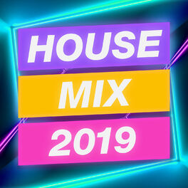 Album cover of House Mix 2019 (Dj Mix)