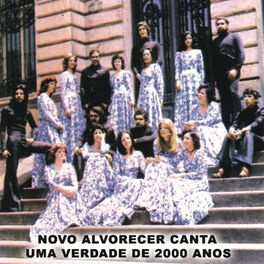 Album cover of Novo Alvorecer Canta Uma Verdade de 2000 Anos