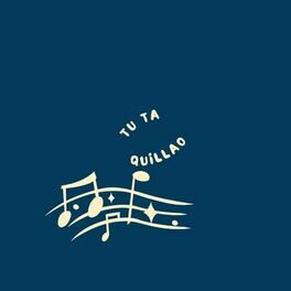 Album cover of Tu Ta Quillao