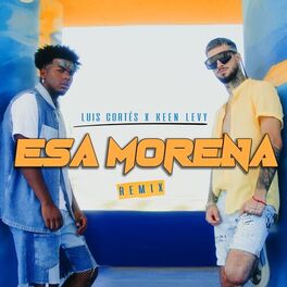 Album cover of Esa Morena (Remix)