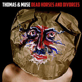 Album cover of Dead Horses and Divorces