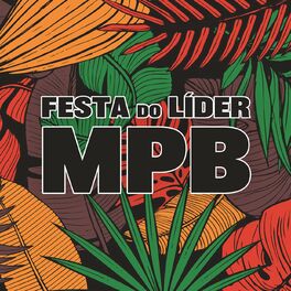 Album cover of Festa do Líder MPB