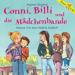 Conni, Billi und die Mädchenbande Audiobook
