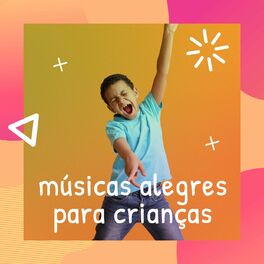 Album cover of Músicas Alegres para Crianças