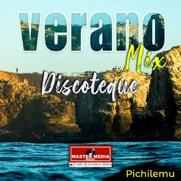 Album cover of Verano Mix Discoteque - Pichilemu