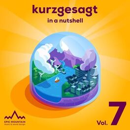 Album cover of Kurzgesagt, Vol. 7 (Original Motion Picture Soundtrack)