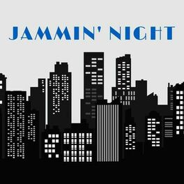 Album cover of Jammin' Night