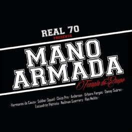 Mano Armada albums songs playlists Listen on Deezer