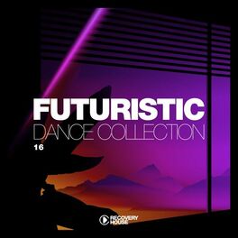 Album cover of Futuristic Dance Collection, Vol. 15