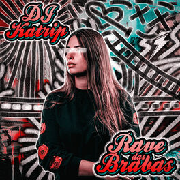 Album cover of Rave das Brabas
