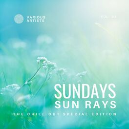 Album cover of Sundays Sun Rays (The Chill Out Special Edition), Vol. 3