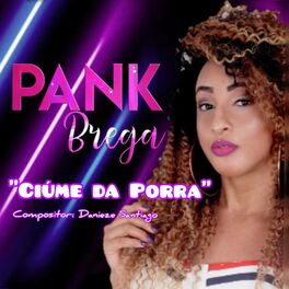 Album cover of Ciúme da Porra