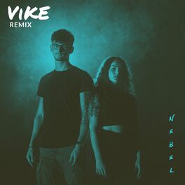 Album cover of Nebel (Vike Remix)