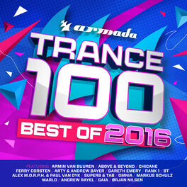 Album cover of Trance 100 - Best Of 2016