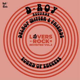 Album cover of Lovers Rock Revisited Vol.2 - Delroy Witter & Friends
