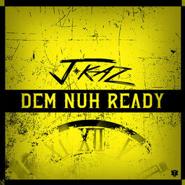 Album cover of Dem Nuh Ready