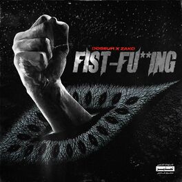 Album cover of Fist-Fucking (feat. Zako)