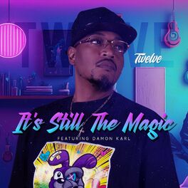 Album cover of It's Still The Magic (feat. Damon Karl)