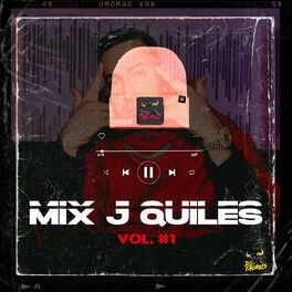 Album cover of Mix J Quiles Vol #1