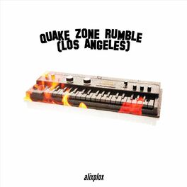 Album cover of Quake Zone Rumble (Los Angeles)