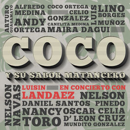 Album cover of Coco y Su Sabor Matancero en Concierto con Luisin Landaez
