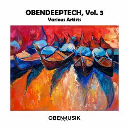 Album cover of OBENDEEPTECH, Vol. 3