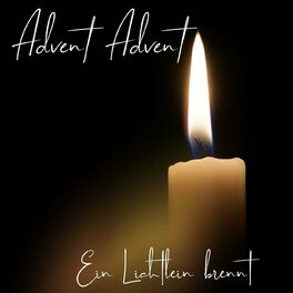 Album cover of Advent Advent - ein Lichtlein brennt
